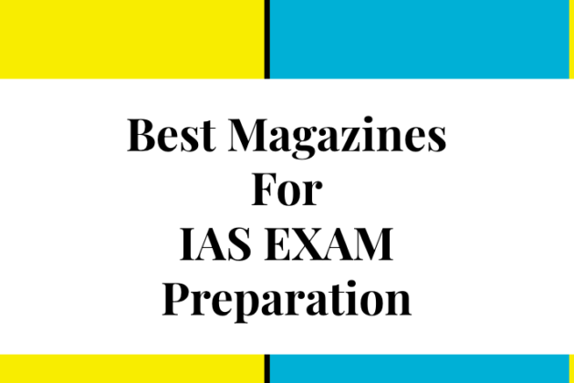 Best Magazines for IAS Exam Preparation